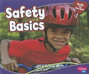 Safety Basics