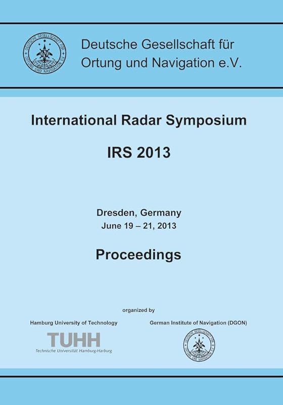 International Radar Symposium IRS 2013 by unknown author