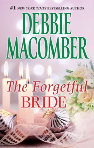The Forgetful Bride by Debbie Macomber