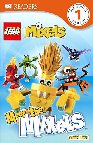 Meet The Mixels by Shari Last