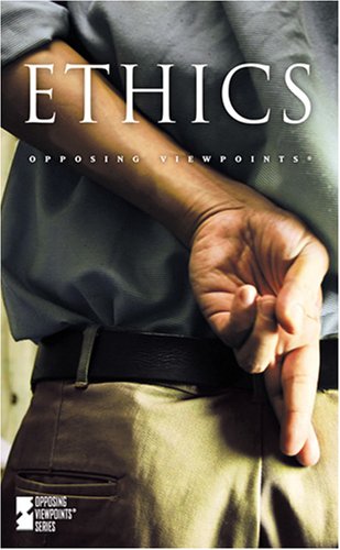 Ethics (Opposing Viewpoints) by Laurie Demauro