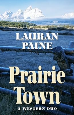 Prairie Town: A Western Duo