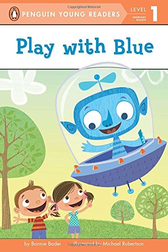 Play with Blue by Bonnie Bader