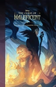 Curse of Maleficent, The: The Tale of a Sleeping Beauty