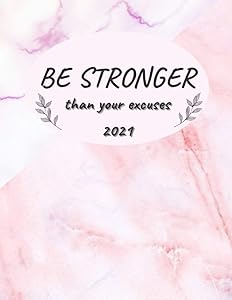 Be Stronger Daily Planner To Do list Notepad with 50 Undated Sheets: for Personal Productivity, Fitness Tracker, Meals Tracker, 8.5 x 11 by Be Stronger