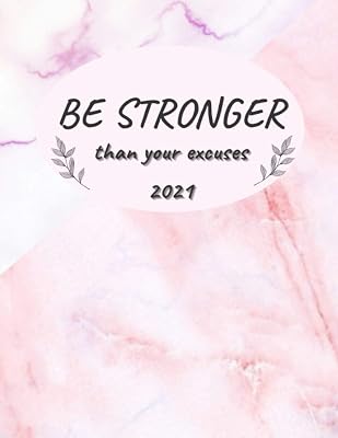 Be Stronger Daily Planner To Do list Notepad with 50 Undated Sheets: for Personal Productivity, Fitness Tracker, Meals Tracker, 8.5 x 11