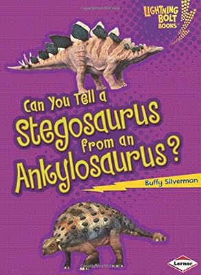 Can You Tell a Stegosaurus from an Ankylosaurus?