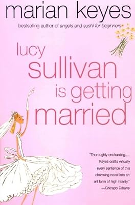 Lucy Sullivan Is Getting Married