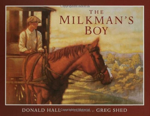The Milkman's Boy by Donald Hall