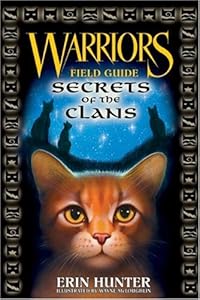 Warriors Field Guide: Secrets of the Clans