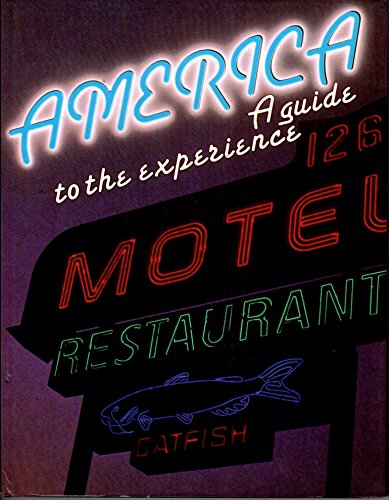 America: A Guide to the Experience by David Stuart Ryan