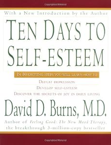 Ten Days to Self-Esteem