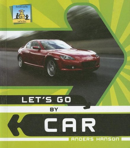 Let's Go by Car by Anders Hanson