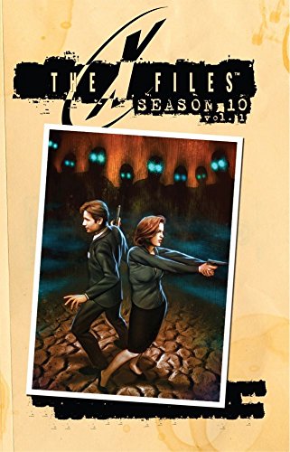 The X-Files: Season 10 Vol. 1 by Joe Harris