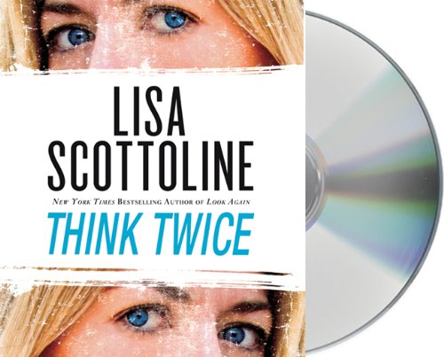 Think Twice by Lisa Scottoline