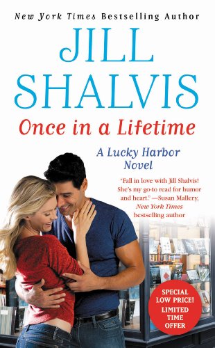 Once in a Lifetime (Lucky Harbor Book 9) by Jill Shalvis