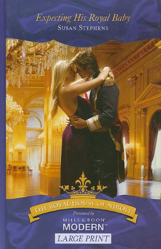 Expecting His Royal Baby by Susan Stephens