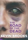 The Road of the Dead