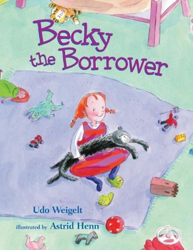 Becky the Borrower by Udo Weigelt