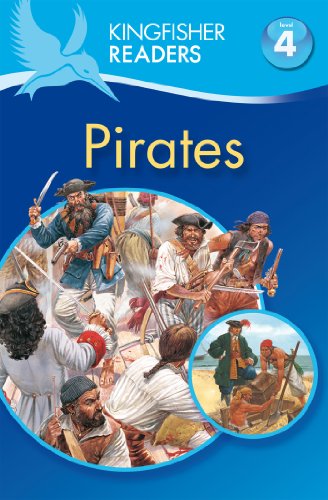Kingfisher Readers L4: Pirates by Philip Steele