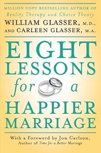 Eight Lessons for a Happier Marriage