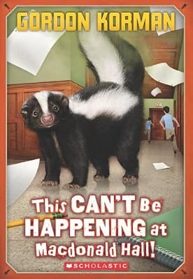 This Can't Be Happening at MacDonald Hall! (Bruno and Boots)