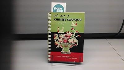The Art of Chinese Cooking