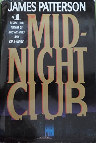 The midnight club. by James Patterson