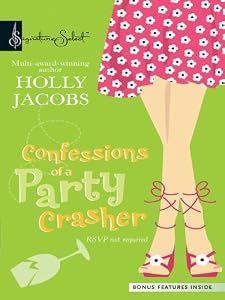 Confessions of a Party Crasher (Signature Select)