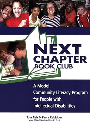 Next Chapter Book Club: A Model Community Literacy Program for People with Intellectual Disabilities