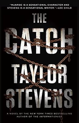 The Catch: A Vanessa Michael Munroe Novel