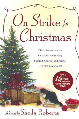 On Strike for Christmas by Sheila Roberts
