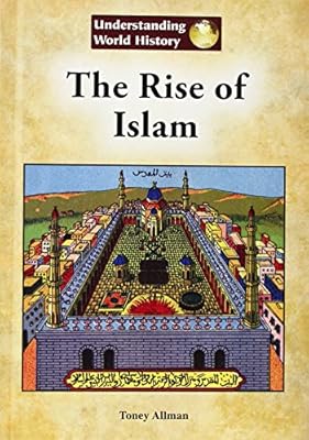 The Rise of Islam