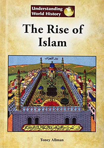 The Rise of Islam by Toney Allman