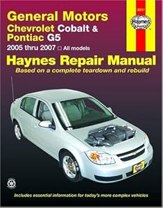 General Motors Chevrolet Cobalt & Pontiac G5: 2005 thru 2007 All models (Haynes Repair Manual)