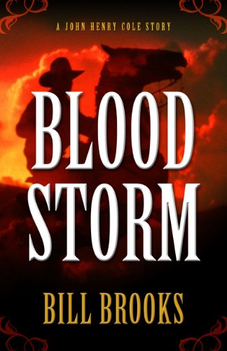 Blood Storm by Bill Brooks