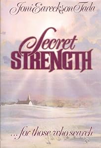 Secret Strength: For Those Who Search