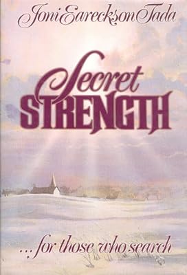 Secret Strength: For Those Who Search