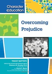 Overcoming Prejudice (Character Education)