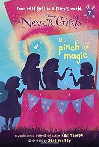 Never Girls #7: A Pinch of Magic