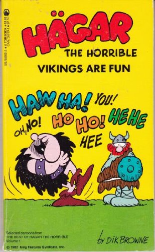 Hagar the Horrible: Vikings Are Fun (Best of Hagar the Horrible) by Dik Browne