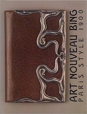 Art Nouveau Bing: Paris style 1900