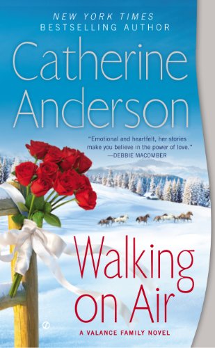 Walking On Air: A Valance Family Novel by Catherine Anderson