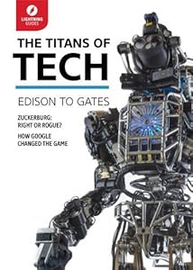 The Titans of Tech: Edison to Gates