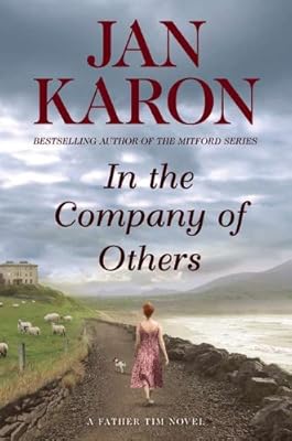 In the Company of Others: A Father Tim Novel
