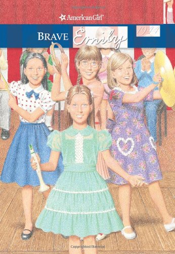 Brave Emily (American Girls Collection) by Valerie Tripp