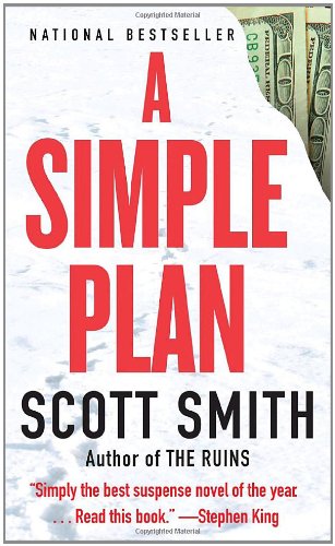 A Simple Plan by Scott Smith