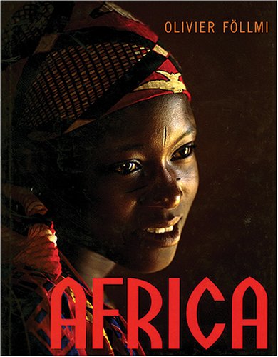 Africa by Olivier Föllmi