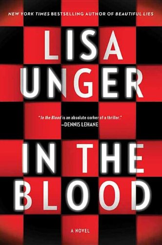 In the Blood by Lisa Unger