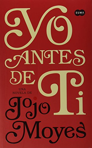 Yo antes de ti by Jojo Moyes